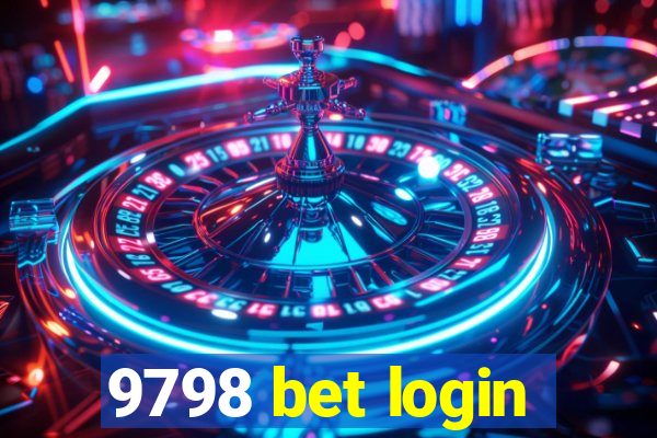 9798 bet login